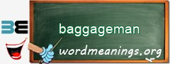 WordMeaning blackboard for baggageman